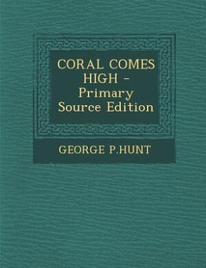 Couverture_CORAL COMES HIGH