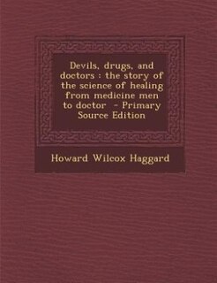 Front cover_Devils, drugs, and doctors
