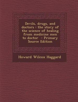 Front cover_Devils, drugs, and doctors