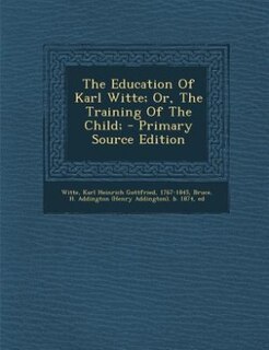 Couverture_The Education Of Karl Witte; Or, The Training Of The Child;