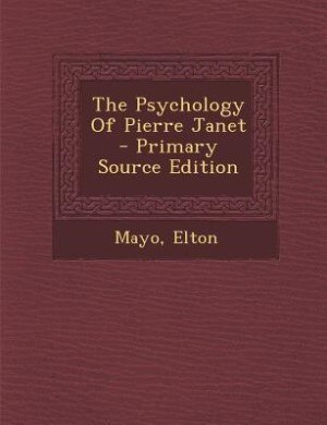 Front cover_The Psychology Of Pierre Janet