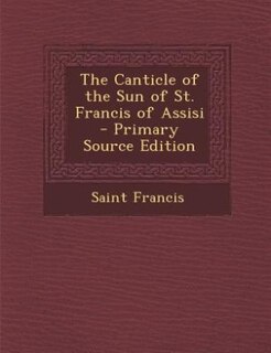 Couverture_The Canticle of the Sun of St. Francis of Assisi