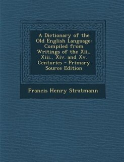 Front cover_A Dictionary of the Old English Language