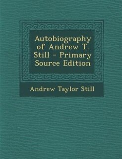 Couverture_Autobiography of Andrew T. Still