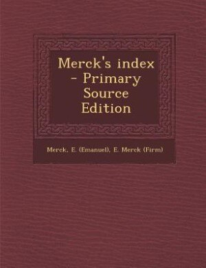 Couverture_Merck's index - Primary Source Edition