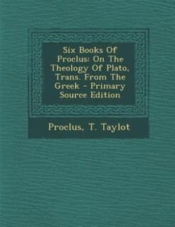 Front cover_Six Books Of Proclus