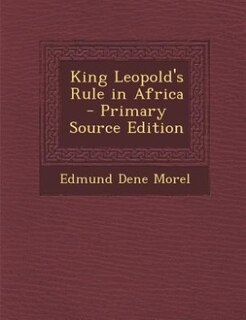 King Leopold's Rule in Africa