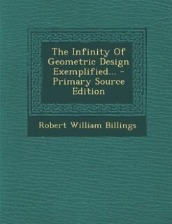Couverture_The Infinity Of Geometric Design Exemplified...