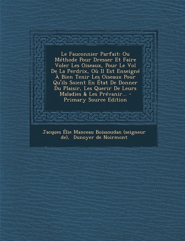 Front cover_Le Fauconnier Parfait