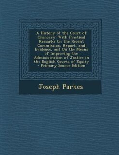Front cover_A History of the Court of Chancery