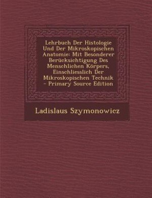 Couverture_Lehrbuch Der Histologie Und Der Mikroskopischen Anatomie