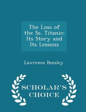 Front cover_The Loss of the Ss. Titanic