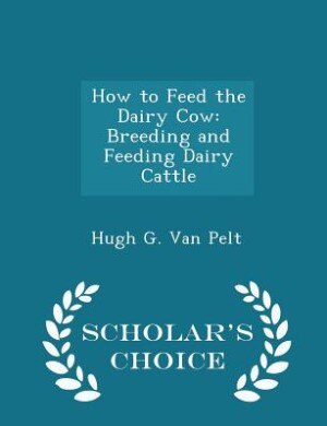 Couverture_How to Feed the Dairy Cow