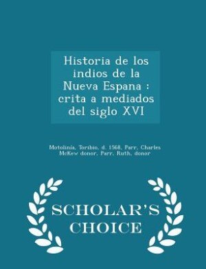 Couverture_Historia de los indios de la Nueva Espana