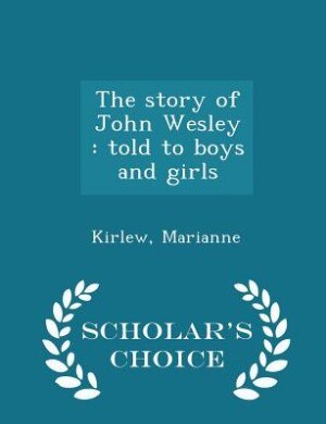 Couverture_The story of John Wesley