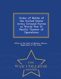 Front cover_Order of Battle of the United States Army Ground Forces in World War II