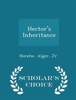 Couverture_Hector's Inheritance - Scholar's Choice Edition