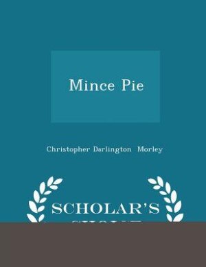 Couverture_Mince Pie - Scholar's Choice Edition