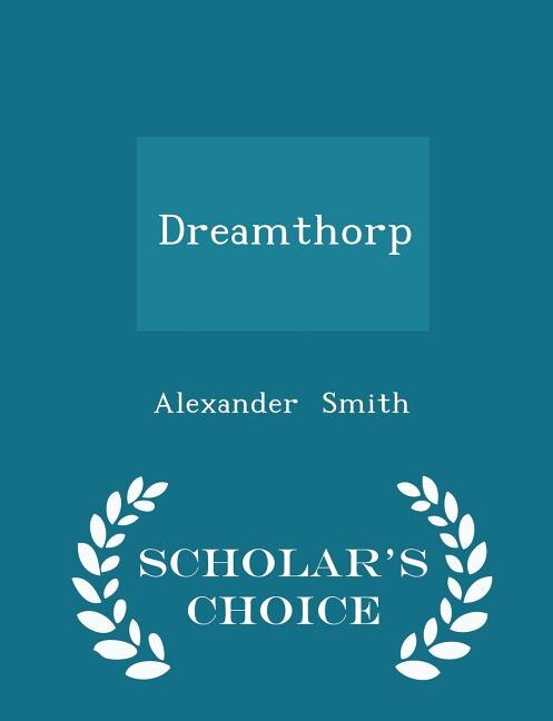 Couverture_Dreamthorp - Scholar's Choice Edition