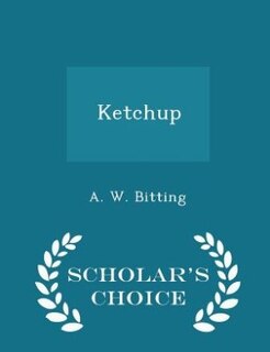 Couverture_Ketchup - Scholar's Choice Edition
