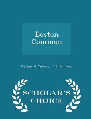Couverture_Boston Common - Scholar's Choice Edition