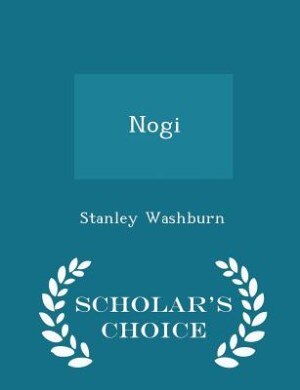 Couverture_Nogi - Scholar's Choice Edition