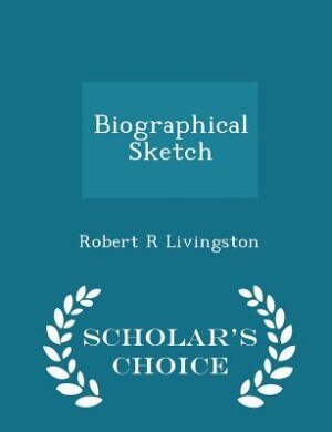 Couverture_Biographical Sketch - Scholar's Choice Edition