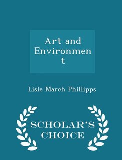 Front cover_Art and Environment - Scholar's Choice Edition