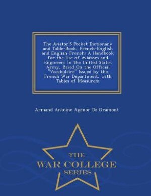 Couverture_The Aviator'S Pocket Dictionary and Table-Book, French-English and English-French