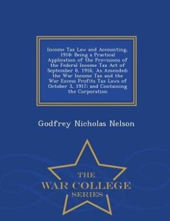Couverture_Income Tax Law and Accounting, 1918