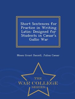 Front cover_Short Sentences for Practice in Writing Latin