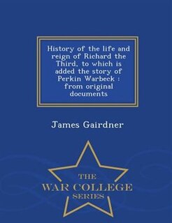 Couverture_History of the life and reign of Richard the Third, to which is added the story of Perkin Warbeck