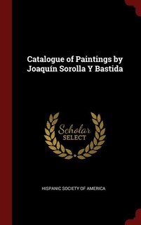 Front cover_Catalogue of Paintings by Joaquín Sorolla Y Bastida