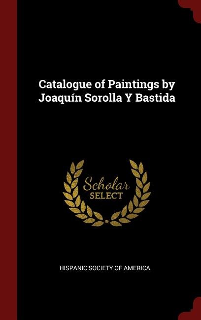 Front cover_Catalogue of Paintings by Joaquín Sorolla Y Bastida