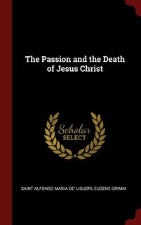Front cover_The Passion and the Death of Jesus Christ
