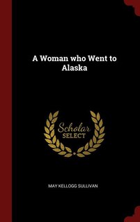 Couverture_A Woman who Went to Alaska