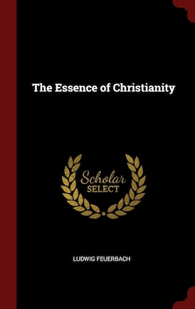 The Essence of Christianity