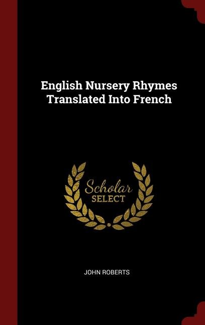 Front cover_English Nursery Rhymes Translated Into French