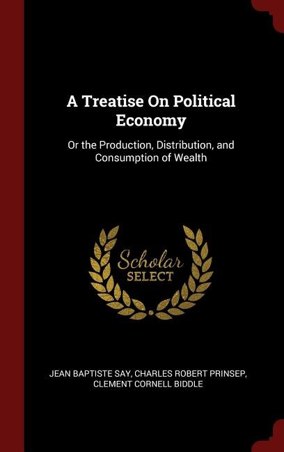 Front cover_A Treatise On Political Economy