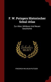 Front cover_F. W. Putzgers Historischer Schul-Atlas