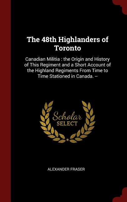Front cover_The 48th Highlanders of Toronto