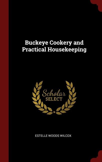 Front cover_Buckeye Cookery and Practical Housekeeping
