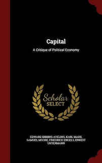 Capital: A Critique of Political Economy