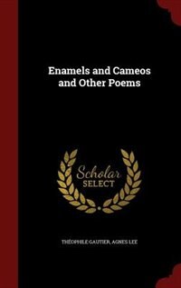 Front cover_Enamels and Cameos and Other Poems