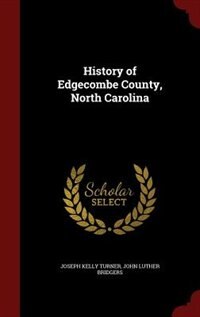 Front cover_History of Edgecombe County, North Carolina