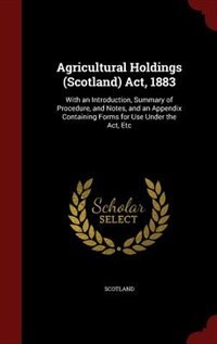 Front cover_Agricultural Holdings (Scotland) Act, 1883