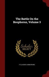 Front cover_The Battle On the Bosphorus, Volume 3