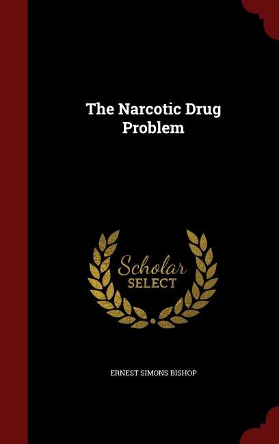 Front cover_The Narcotic Drug Problem