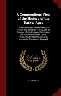 Front cover_A Compendious View of the History of the Darker Ages
