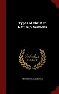 Couverture_Types of Christ in Nature, 9 Sermons